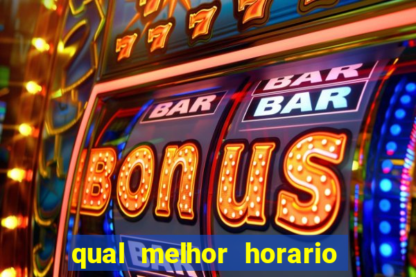 qual melhor horario para jogar pixbet