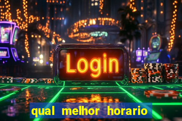 qual melhor horario para jogar pixbet