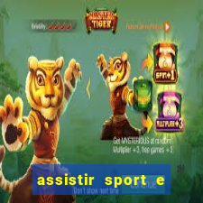 assistir sport e ponte preta