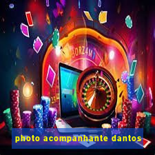 photo acompanhante dantos