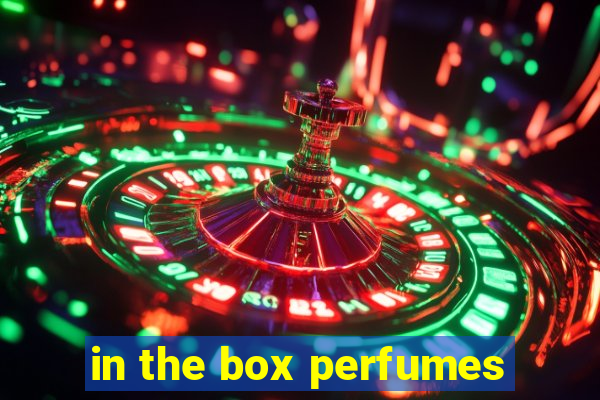 in the box perfumes