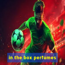 in the box perfumes