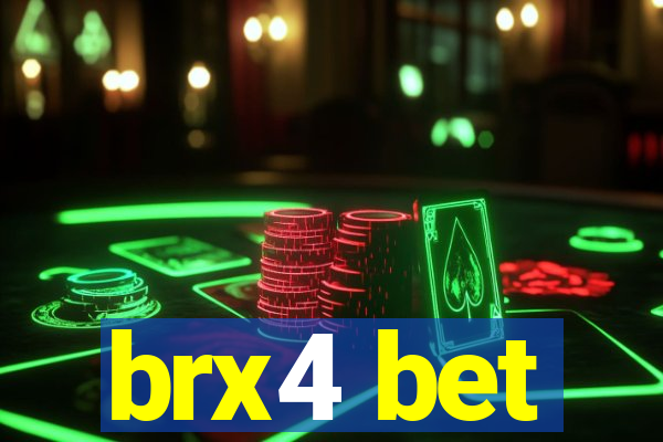 brx4 bet