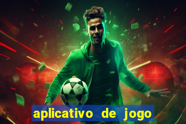 aplicativo de jogo para ganhar dinheiro no pix