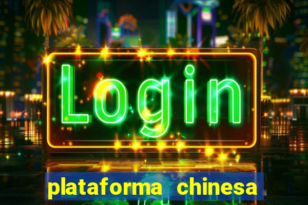 plataforma chinesa de slots