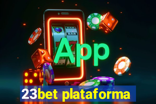 23bet plataforma