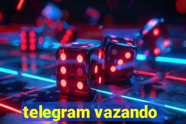 telegram vazando