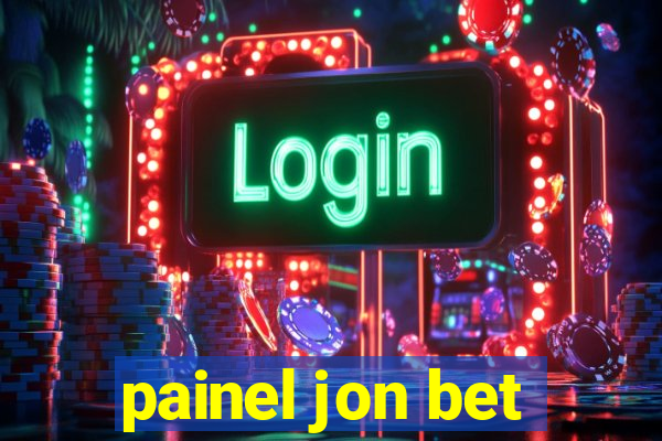 painel jon bet