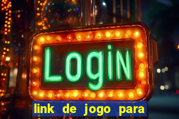 link de jogo para ganhar dinheiro no pix