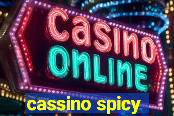 cassino spicy