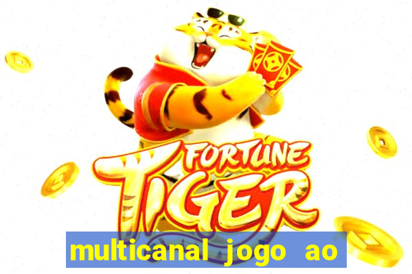 multicanal jogo ao vivo bahia