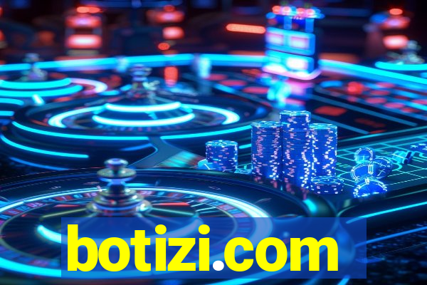 botizi.com