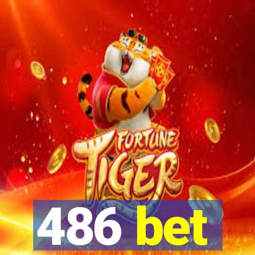 486 bet