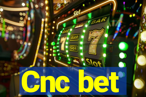 Cnc bet