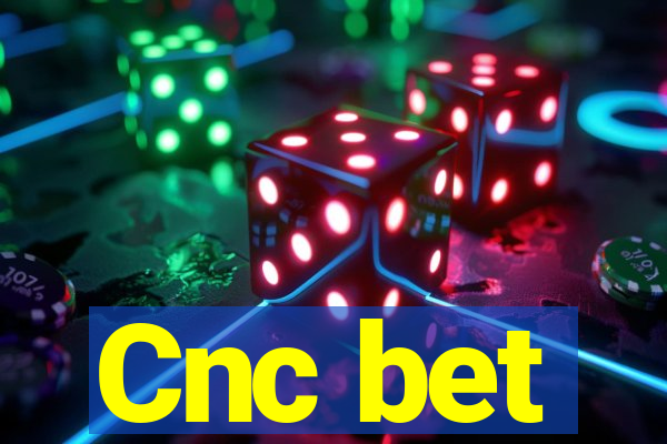 Cnc bet