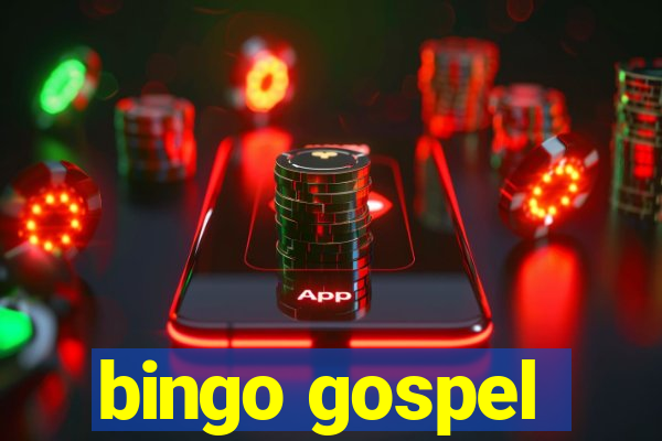 bingo gospel