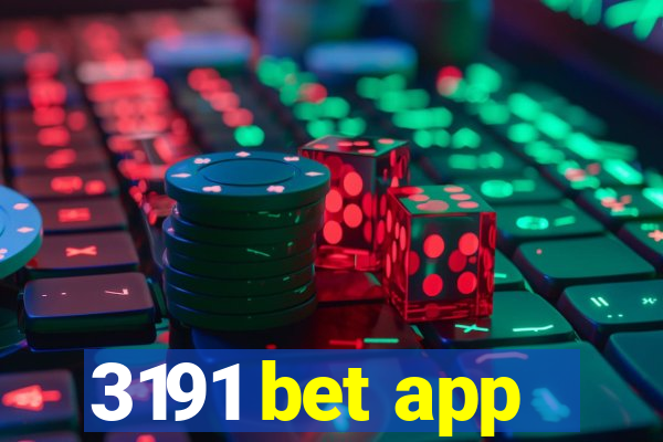 3191 bet app