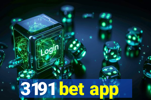 3191 bet app