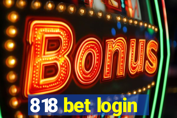 818 bet login