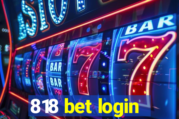 818 bet login