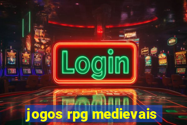 jogos rpg medievais