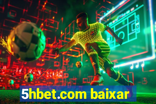 5hbet.com baixar