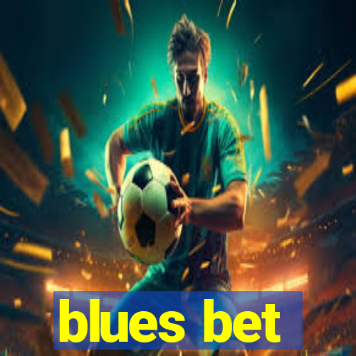 blues bet