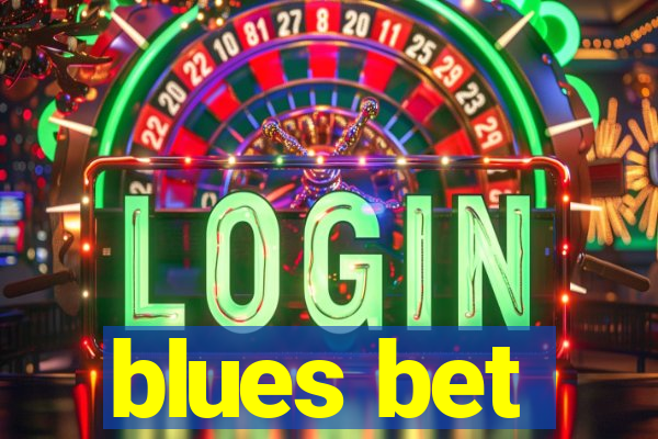 blues bet