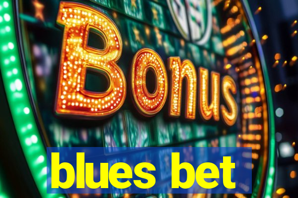 blues bet