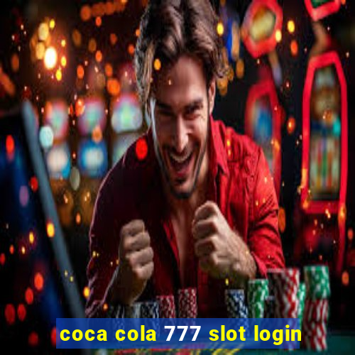 coca cola 777 slot login