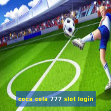 coca cola 777 slot login