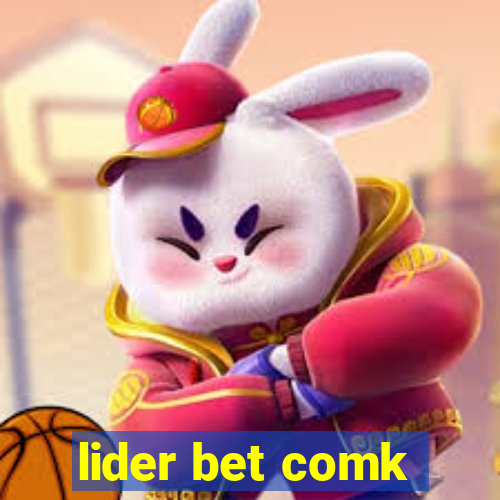 lider bet comk