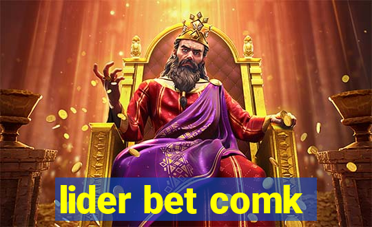 lider bet comk