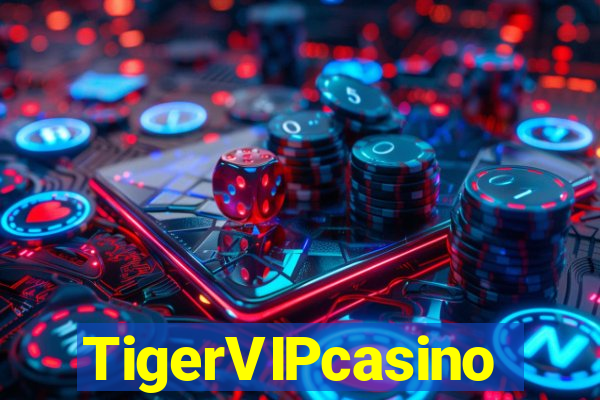 TigerVIPcasino