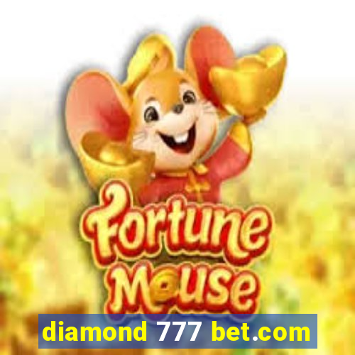 diamond 777 bet.com