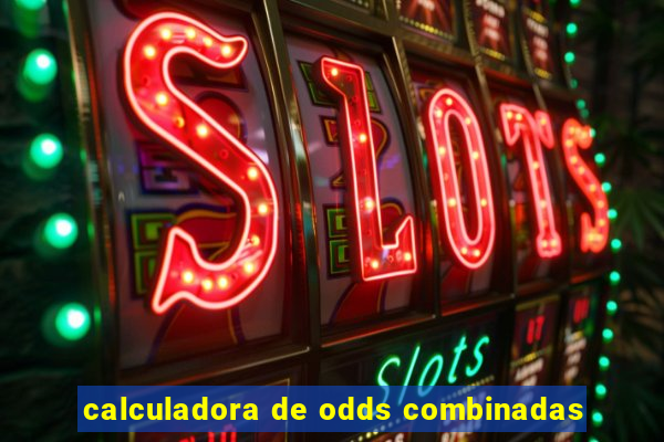 calculadora de odds combinadas