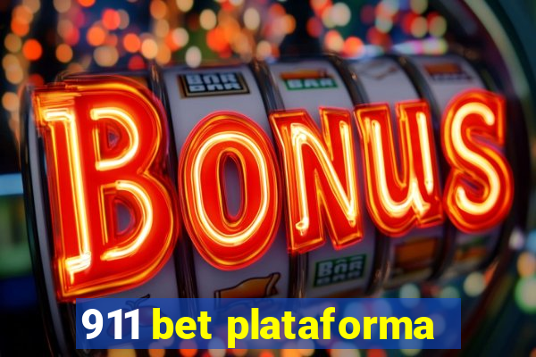 911 bet plataforma