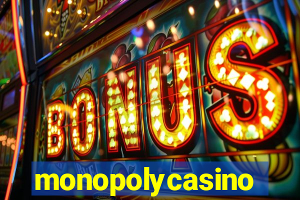 monopolycasino