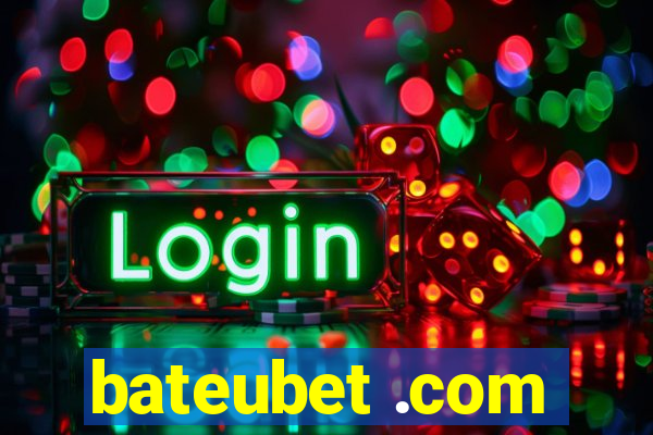 bateubet .com