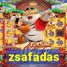 zsafadas