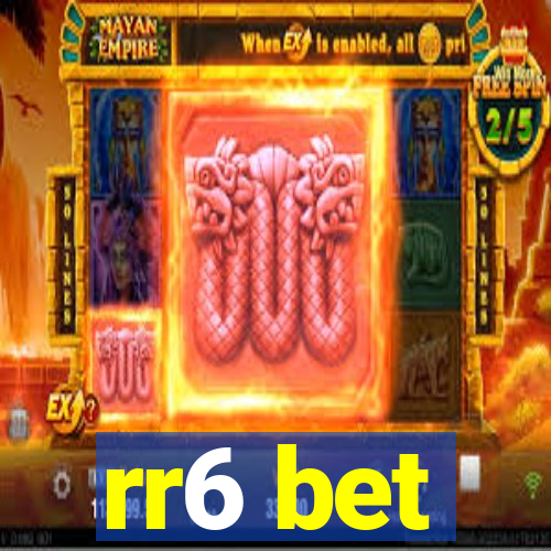 rr6 bet