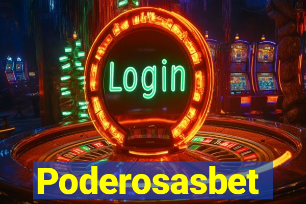 Poderosasbet