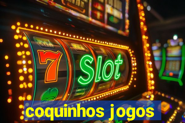 coquinhos jogos