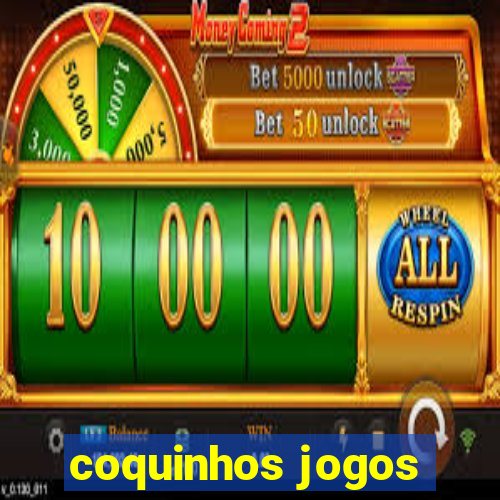 coquinhos jogos