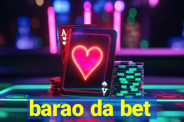 barao da bet