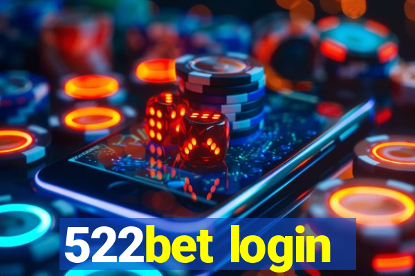 522bet login