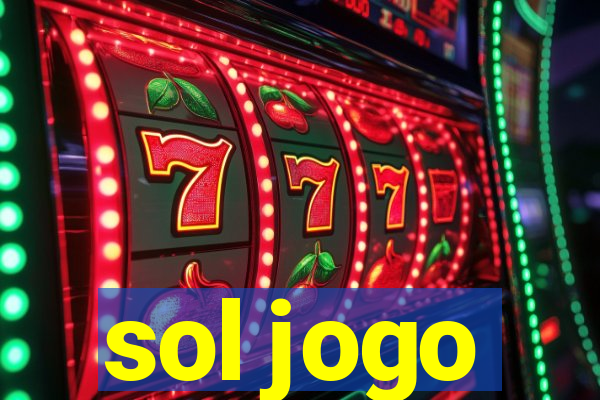 sol jogo