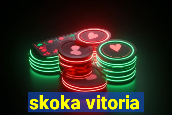 skoka vitoria