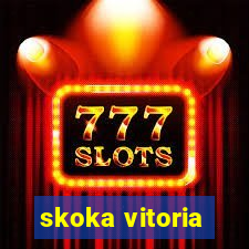 skoka vitoria