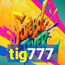 tig777